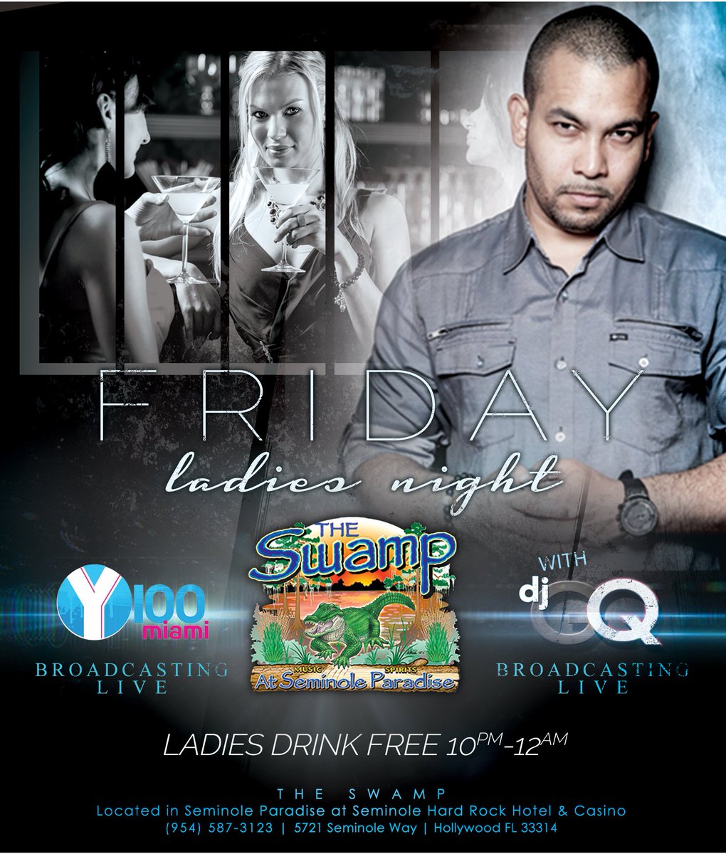SwampBarFL's tweet photo. @Y100MIAMI and @DJGQ rocking the all New #FridayNights #LadiesNight https://t.co/NBpf8VU2mj