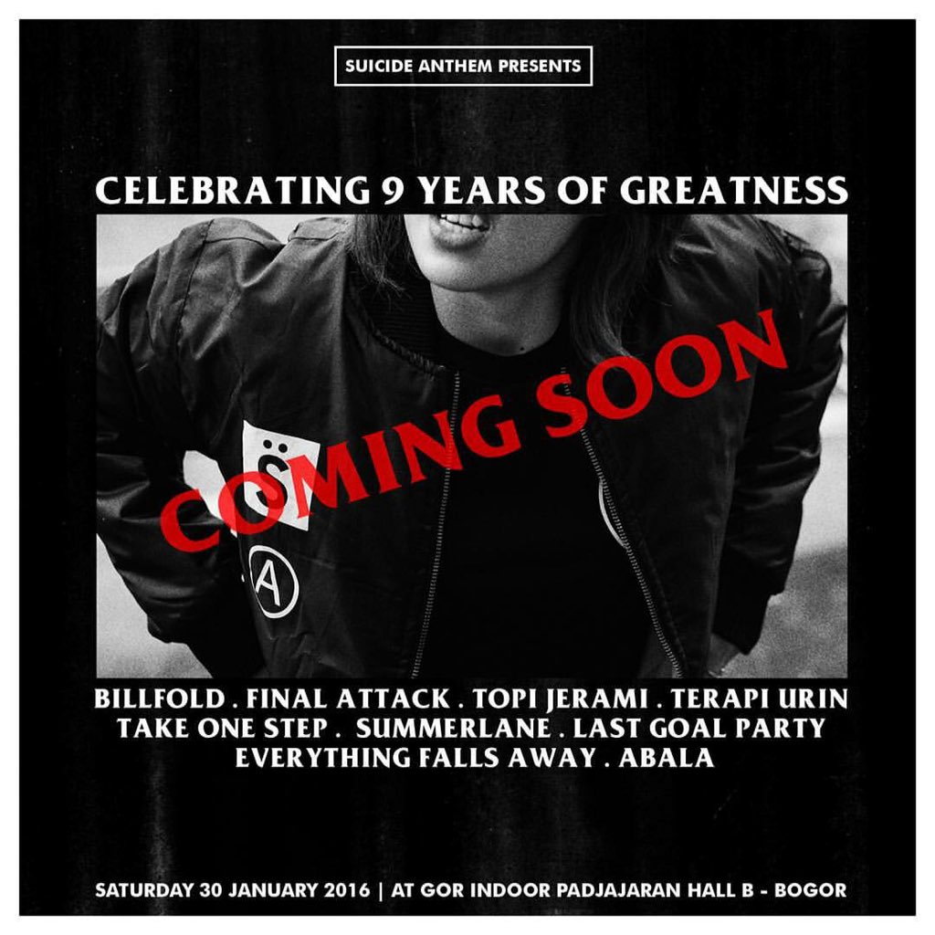 9fantastic suicide anthem! 30 januari 2016 di Gor Indoor Padjajaran. Tiket presale 15K OTS 20K