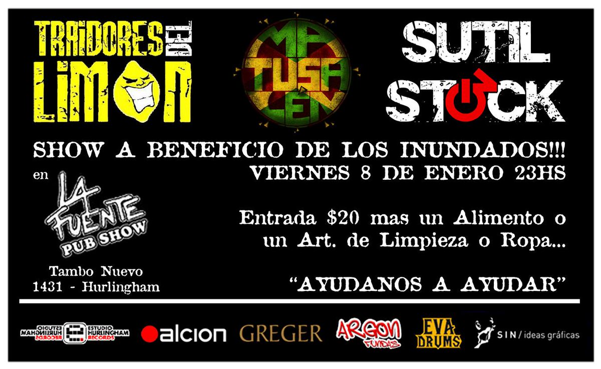 traidoreslimon's tweet photo. HOY 08/01 NOS PRESENTAMOS  EN LA FUENTE  A BENEFICIO POR LOS INUNDADOS DE STA FE A LAS 00:00 HS JUNTO A SUTIL STOCK https://t.co/nPKq2xRNgA