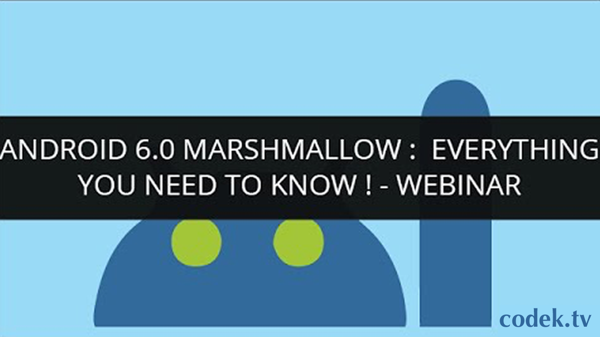 im_a_developer's tweet photo. Android 60 Marshmallow : Everything you need to know ! – Webinar
https://t.co/d3KbePWEbz

#android #androidproject https://t.co/paIMh7QaZJ