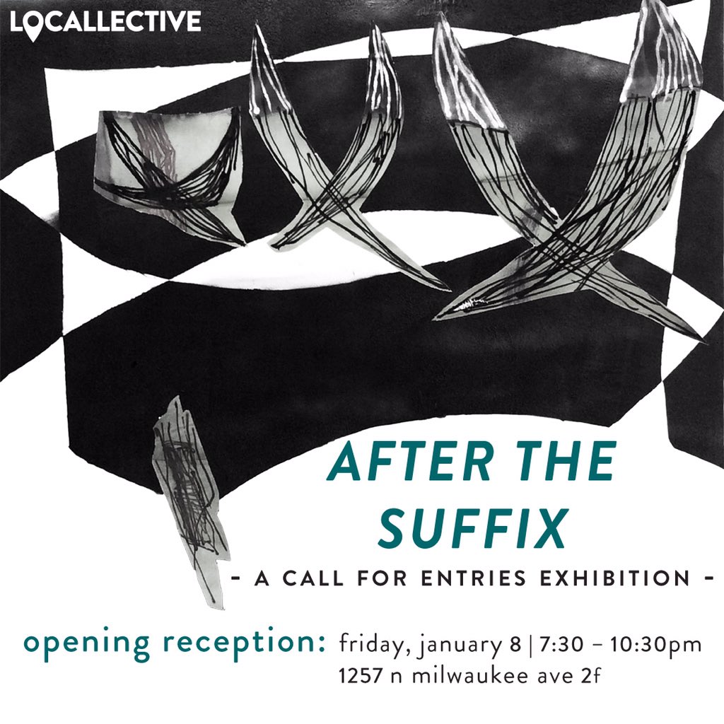 locallective's tweet photo. Tonight we unveil After The Suffix featuring 15 #Chicago based artists. Doors open at 7:30p til 10 - let's talk art. https://t.co/wvN2ZebAEj