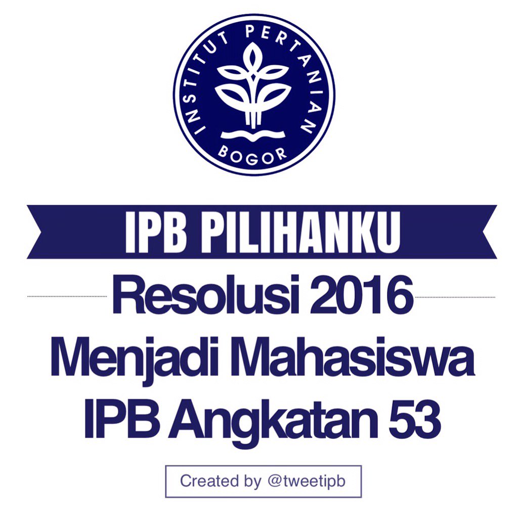 Retweet yg salah satu resolusi 2016nya jadi maba IPB..