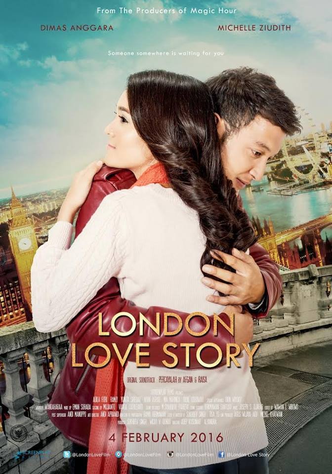 LONDON LOVE STORY (2016), film yg dibintangi Dimasa Anggara &amp; Michelle Ziudith ini akan tayang pd 4 Februari 2016.