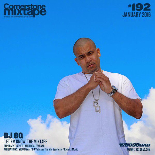 DJGQ's tweet photo. Here's a link to Cornerstone #192 "Let Em Know the mixtape"! https://t.co/J3g2PusRqg Listen! @alvinAkinti @1200squad https://t.co/GlgU3fgqjF