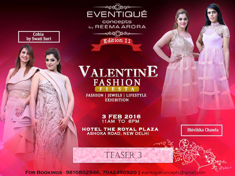 Eventiquereema's tweet photo. #EventiqueConcepts #Teaser3 #ValentineFashionFiesta #CobiaBySwatiSuri #ShivikkaChawlaCouture #3February #CUAll https://t.co/W1EXKAFcEp