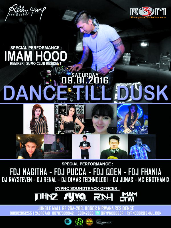 RYPNCBogor's tweet photo. [Dance Till Dusk] R3M present w #imamhood @DadanDRT136 @renaltva @renata_panji @imamotwi see you at dance floor https://t.co/tbFZMs8mEN