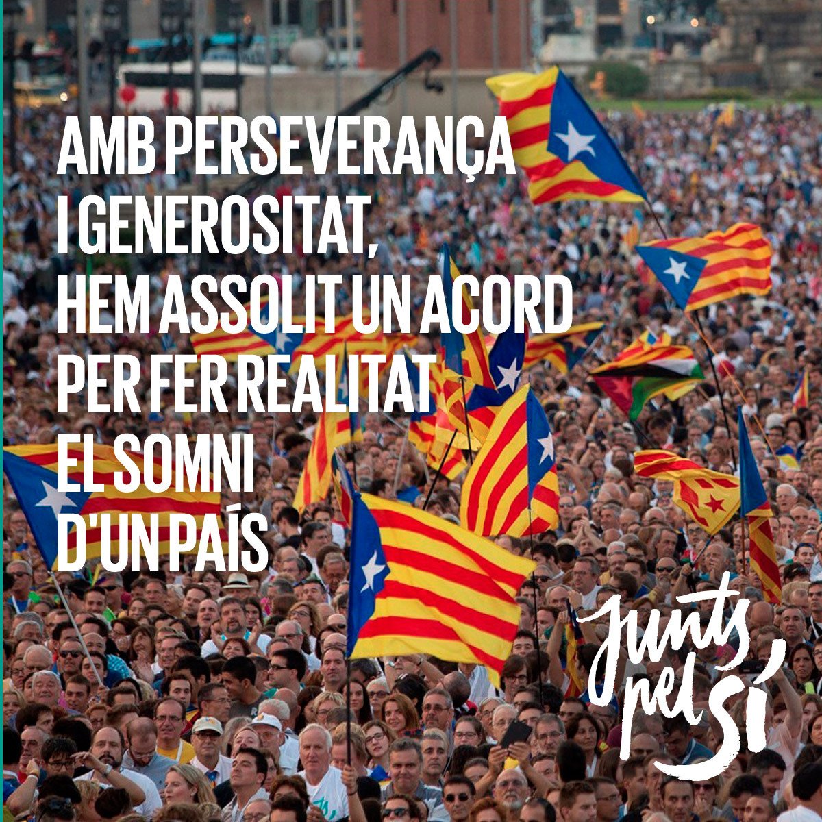 Amb persevernaça i generositat hem assolit un acord per fer realitat el somni d'un país. Seguim endavant!