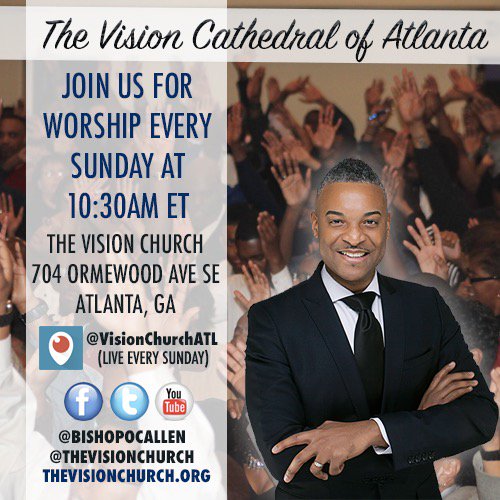 BishopOCAllen's tweet image. Join us every Sunday 10:30am EST thevisionchurch.org @bishopocallen #LIKE #SHARE #VisionNation