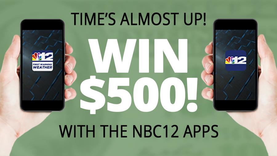WIN $500 with NBC12 News and Weather App! Contest Ends Tomorrow ...