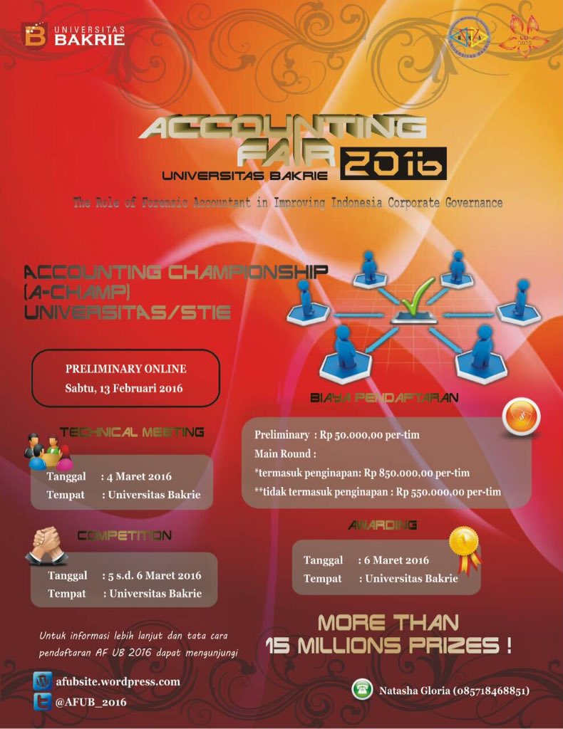 1. Accounting Championship, adalah rangkaian kompetisi secara tim (3 orang) yang menguji kemampuan akuntansi peserta