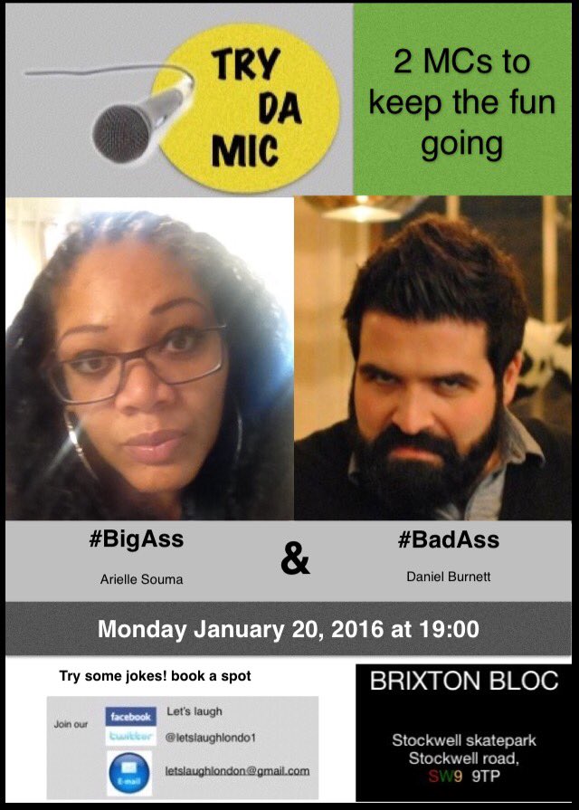 Do not forget <a href="/letslaughlondo1/">Letslaughlondon</a> have a second event this january <a href="/Brixtonbloc/">Brixton Bloc</a> on Monday 25..."Try Da Mic"
Soft gong.