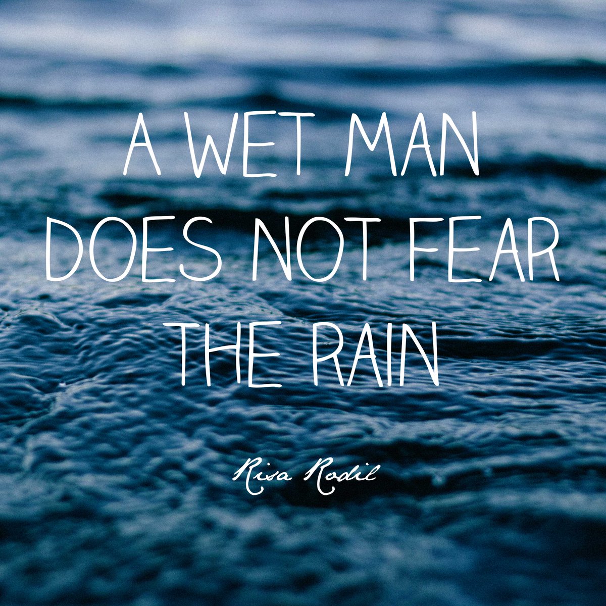 naturalFABRYC's tweet photo. "A wet man does not fear the rain" Risa Rodil https://t.co/4GscMQGEd9