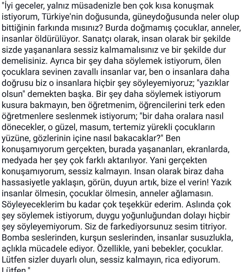 Söyleyen hakkında "örgüt propagandası" suçlamasına, yayınlayan için tehdit ve özüre neden olan sözlerin tam metni.