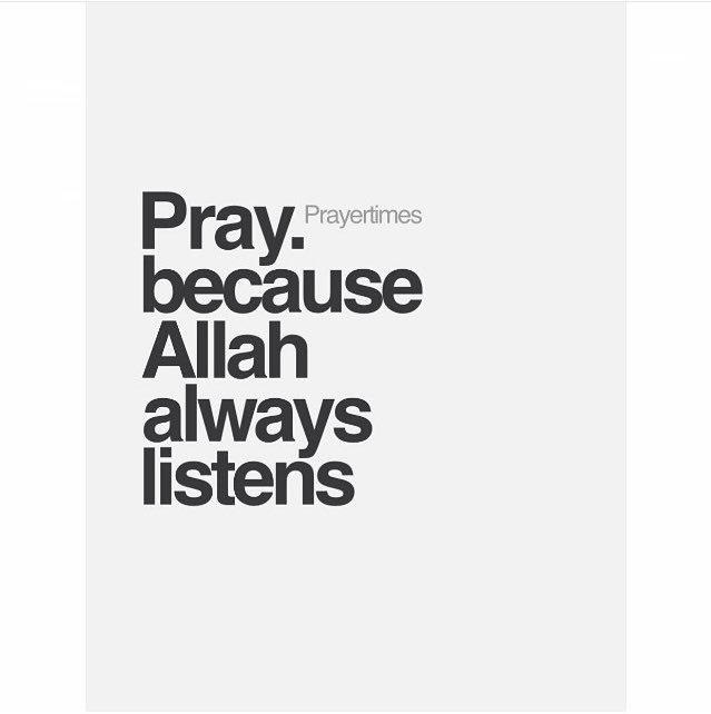 PrayerTimes's tweet photo. Pray cause Allah always listens https://t.co/Pa9y9rlRxM