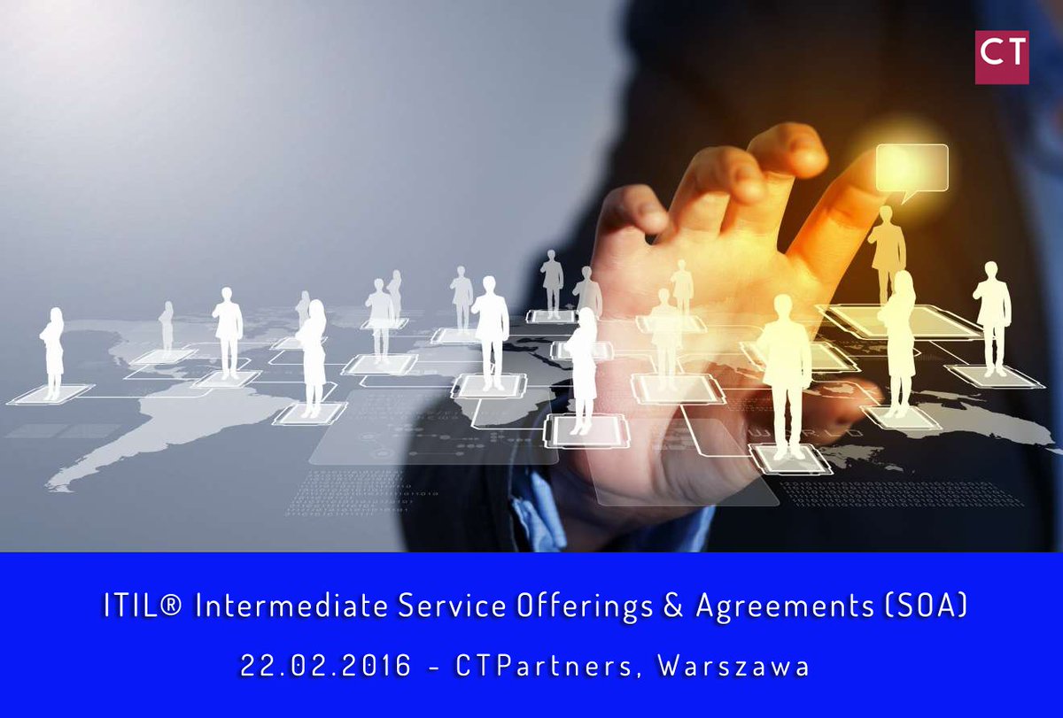 CTPartnersSA's tweet photo. #ITILSOA to nic innego jak #zarządzanie #UsługamiIT, #tworzenieofertyIT oraz umów #SLA. @CTPartnersSA https://t.co/xRMKR3u0HY