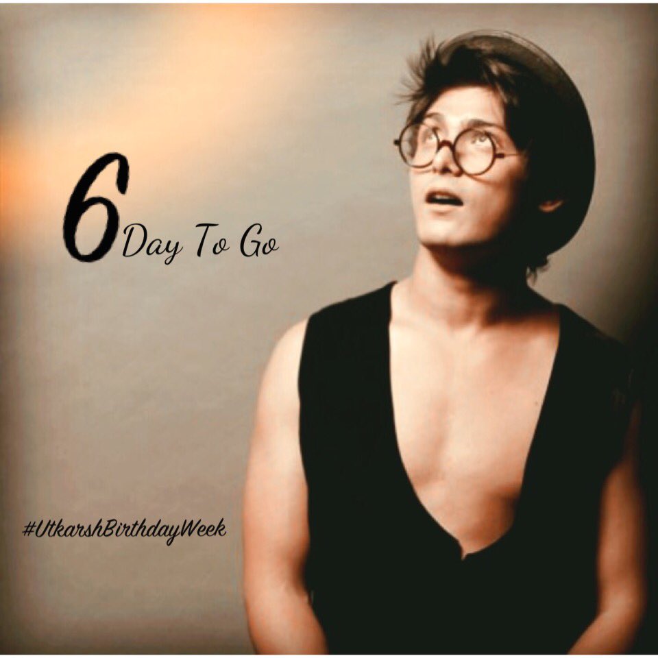 6day to go for Utkarsh Birthday 
#UtkarshBirthdayWeek