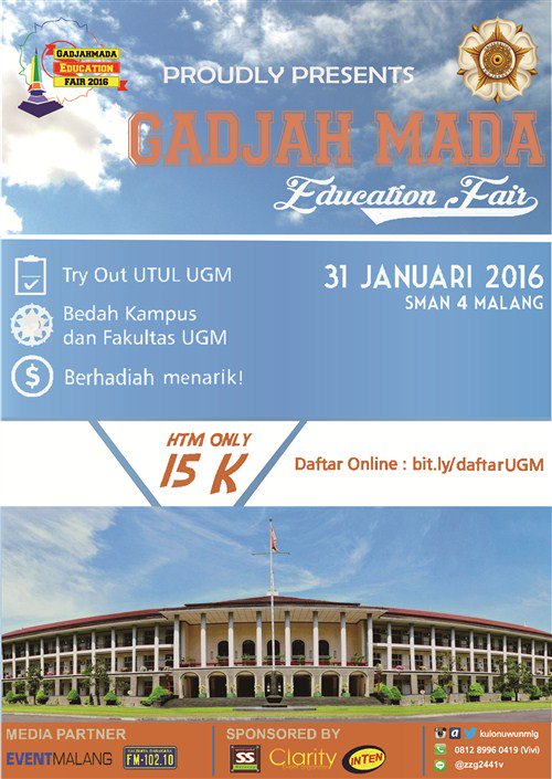 eventmalang's tweet photo. Gadjah Mada Education Fair 2016 | 31 Jan'16 @ SMAN 4, Malang | CP : 0812 8996 0149 / https://t.co/edXoAqLUrQ https://t.co/UC8jCmKRbe