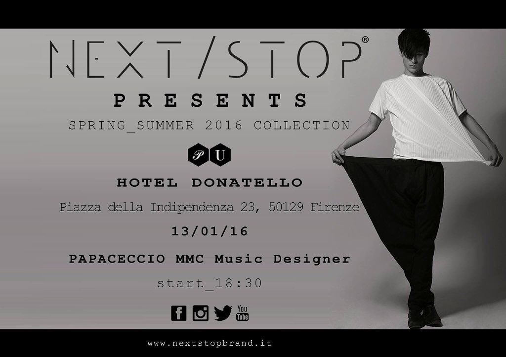 nextstopbrand's tweet photo. NEXT/STOP
presents
SS16 COLLECTION
13.01.16
HOTEL DONATELLO
START 18.30
Papaceccio Music Designer
#savethedate https://t.co/Amd93tQU8y