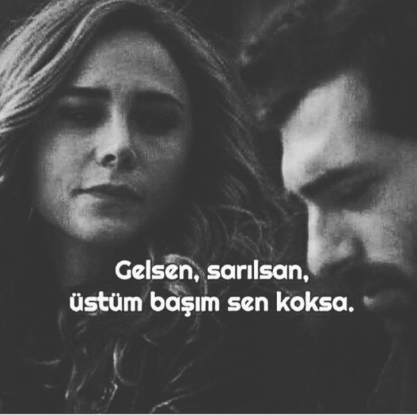 Gelsen, sarılsan
Üstüm başım sen koksa..