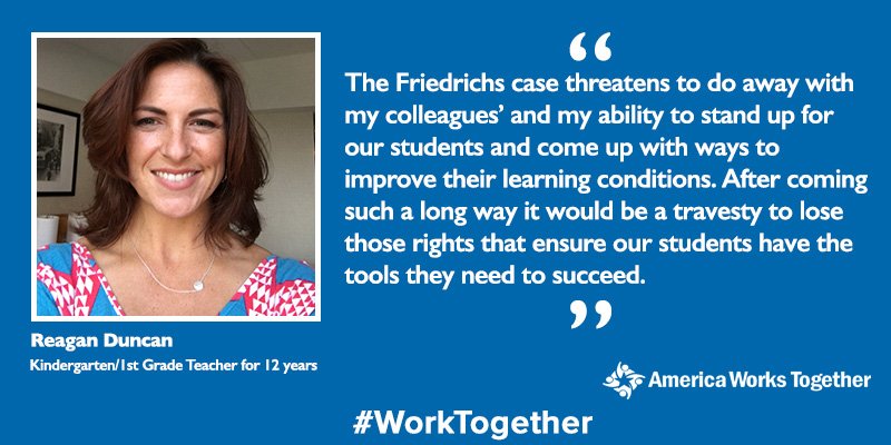 AFSCME's tweet photo. "It would be a travesty to lose those rights that ensure our students...succeed." #WorkTogether https://t.co/ey5r5x8wH8