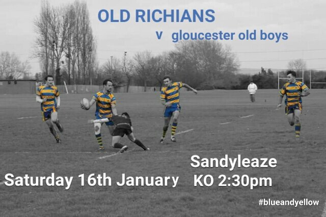 Old Richians RFC (@oldrichians) on Twitter photo 1xv at home this Saturday 16th January v <a href="/GlosOldBoys/">Gloucester Old Boys</a>. KO 2:30pm. #blueandyellow <a href="/swsportsnews/">South West Sports News</a> 1xv at home this Saturday 16th January v <a href="/GlosOldBoys/">Gloucester Old Boys</a>. KO 2:30pm. #blueandyellow <a href="/swsportsnews/">South West Sports News</a>