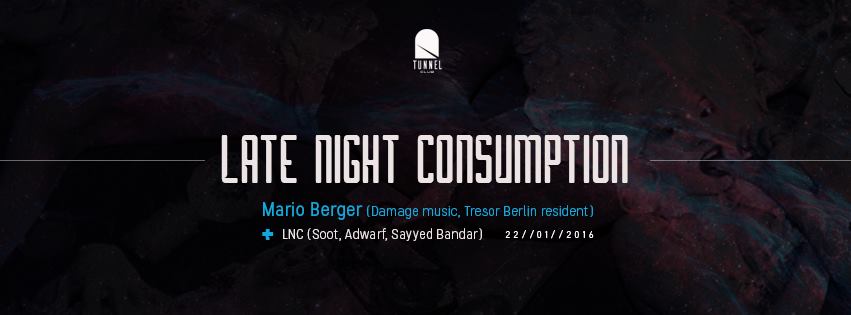 clubtunnel_'s tweet photo. LNC night @ Club Tunnel w #MarioBerger (Berlin, DE) | January 22
Event: https://t.co/GKBSwDoNcX | #novisad #tunnelNS https://t.co/KSVxUPm3Zg