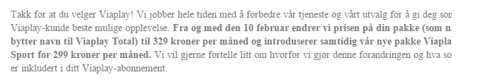 ragnargj's tweet photo. Viaplay øker prisen med 65%(!). Ny pris 329 kr mnd (opp fra 199 kr). Jeg går heller på pub å ser CL for de penga https://t.co/3xkjmb3usW