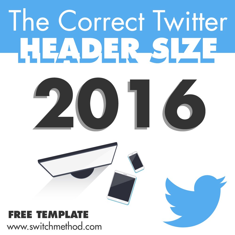 SwitchMethod's tweet photo. The Perfect Twitter Header Image Size 2016 // #twitterheader #Freetemplate #FreeDownload // https://t.co/t5wf6k2p2O https://t.co/jwFg1eE3lM