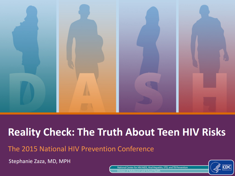 CDC_DASH's tweet photo. My #NHPC2015 presentation “The Truth About Teen #HIV Risks” is now on DASH’s website: https://t.co/DhS9a6qQ4d https://t.co/7uC9z0ml9b