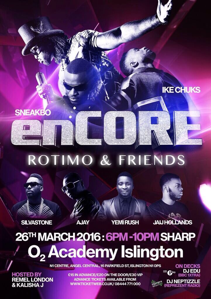 sirprestige's tweet image. IT's BACK FOR 2016! enCORE Concert! ROTIMO + Sneakbo Silvastone JaijHollands Ajay YemiRush IkeChuks DjEdu Neptizzle
