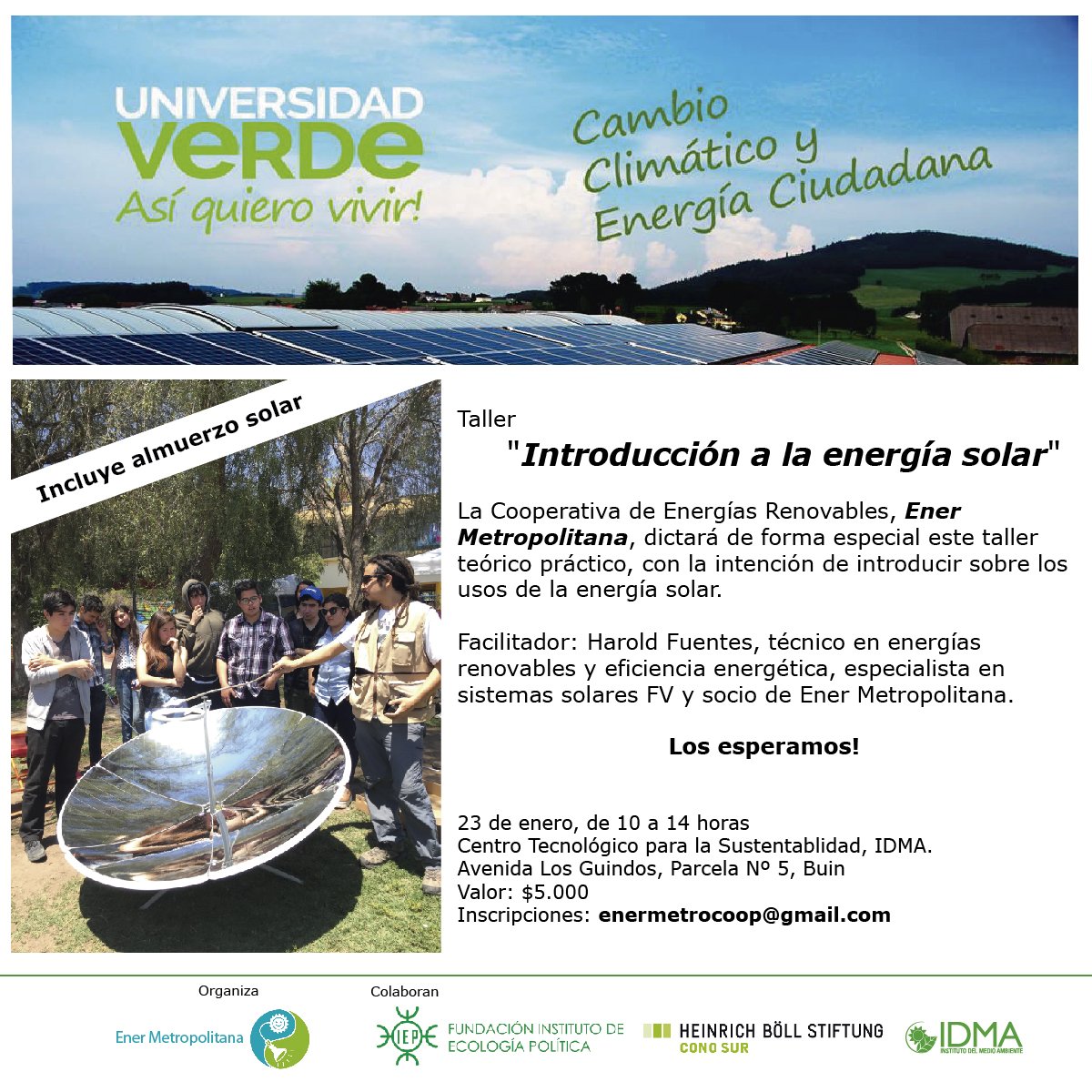Uverdechile's tweet photo. Asiste al curso de INTRODUCCIÓN A LA ENERGÍA SOLAR dentro de #UniversidadVerde2016
+ Info enermetrocoop@gmail.com https://t.co/mJGCKSRkCh