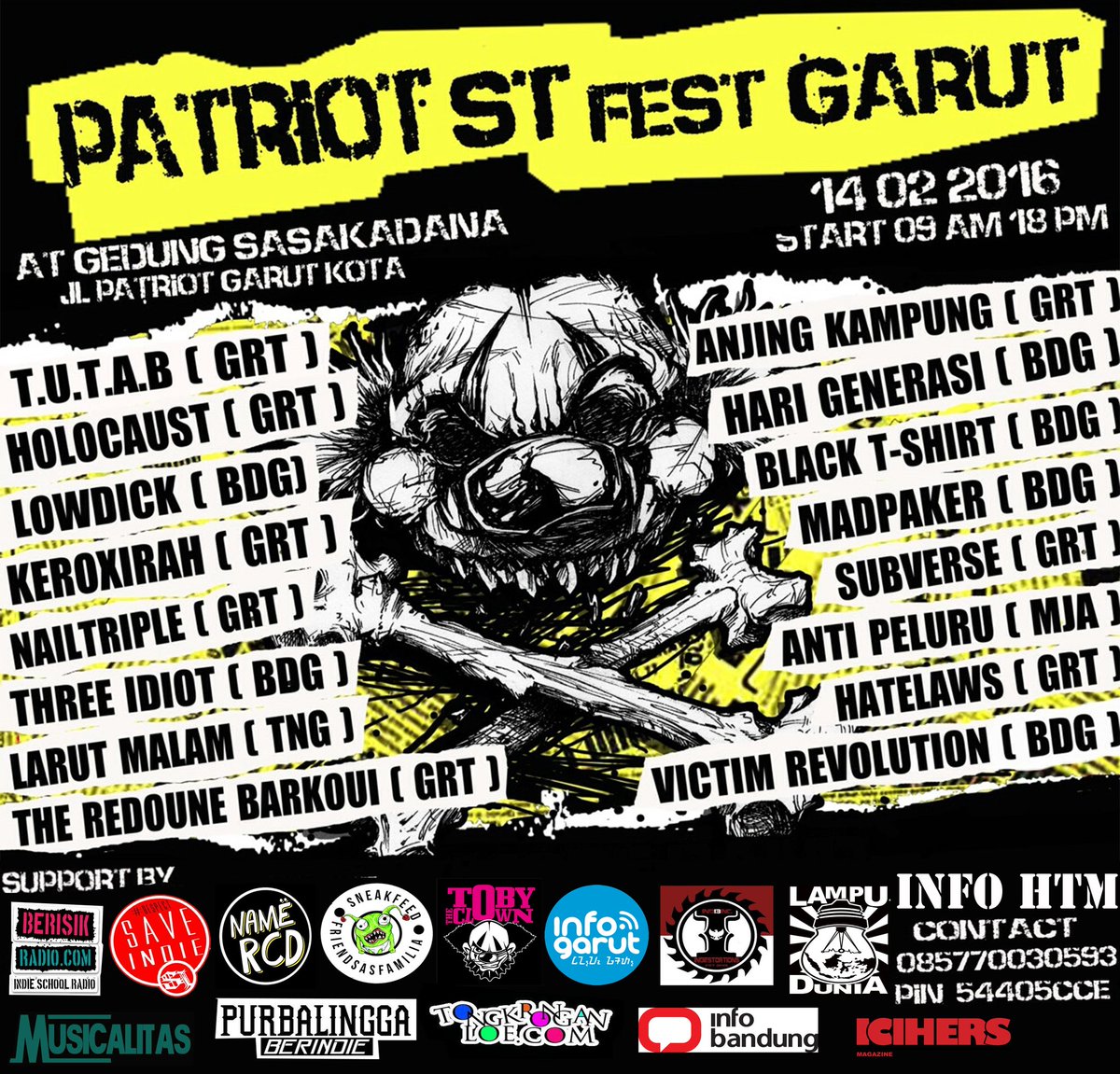 #patriotstfestgarut
at gedung sasakadana jl.patriot Garut Kota
Februari, 14-2016
start 09:00pm till end