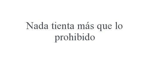 octaranda's tweet photo. ¿Y a ti te ha atraído alguna vez lo prohibido? https://t.co/zFwqSaxNX5