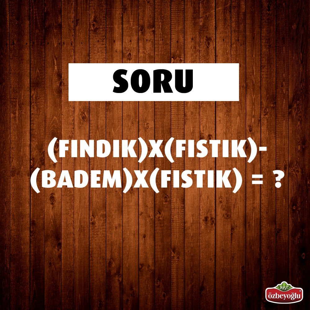 Her hafta bir matematik sorusu serimizde bu hafta:
Fındık=3
Fıstık=4
Badem=5
ise fotoğraftaki sorunun cevabı nedir?