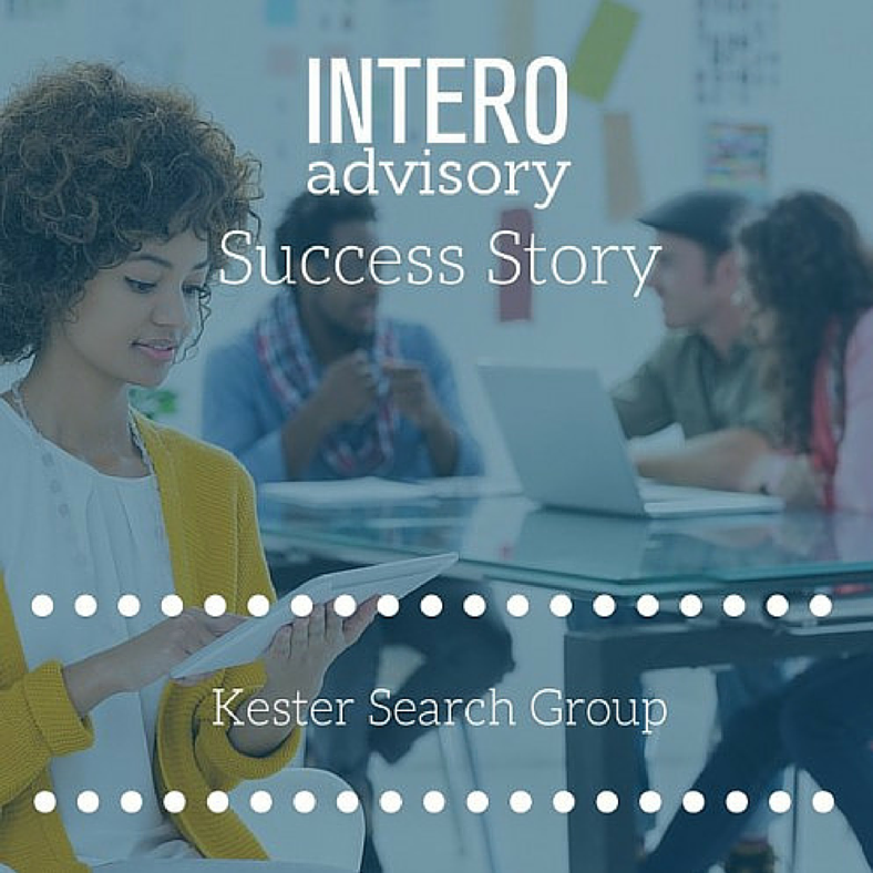 Please enjoy this #SuccessStory from Kester Search Group after working with Intero Advisory. bit.ly/1mSaRvV