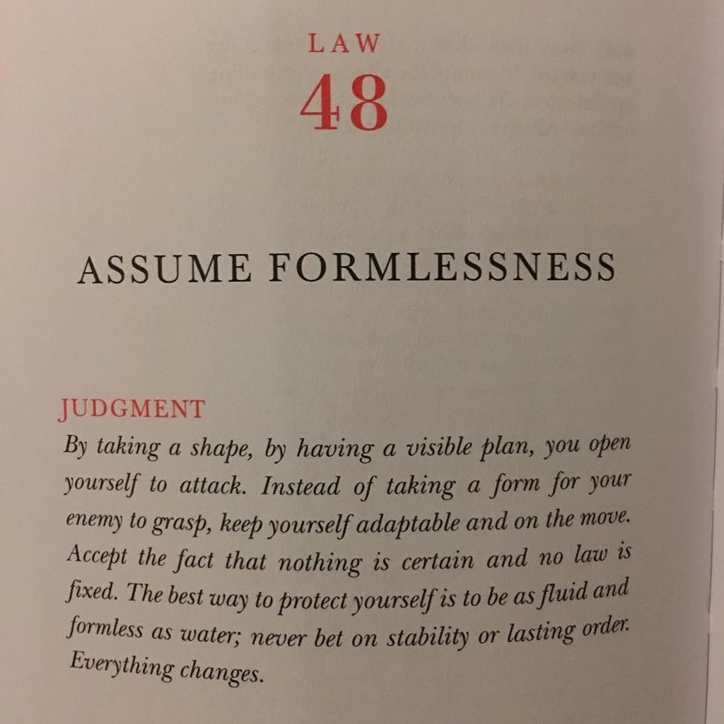 KnowGreatness's tweet image. Laws of Power - Law 48 - Assume Formlessness.

As Bruce Lee once said "be like water my fr… ift.tt/1mUHER6