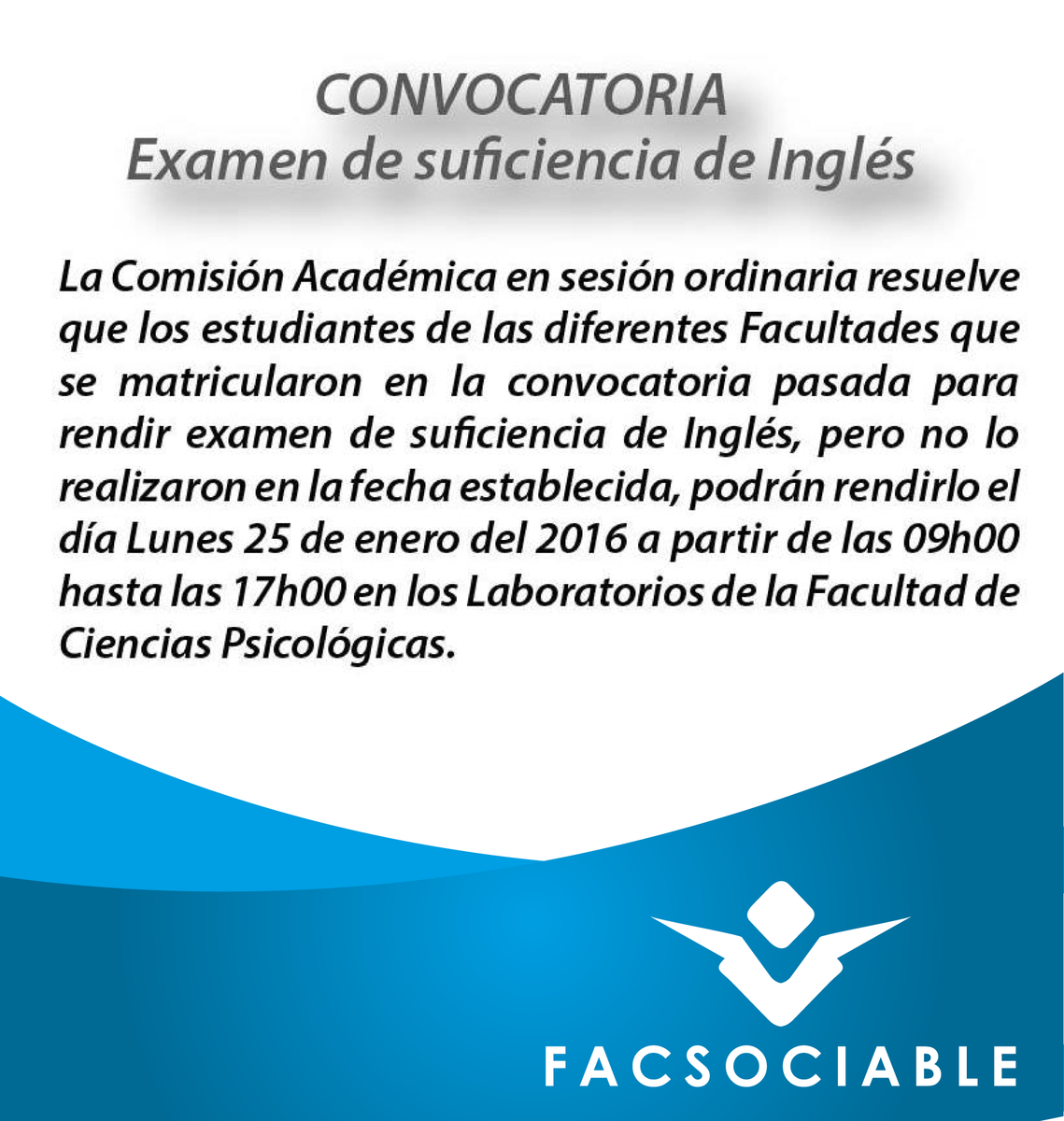 FACSOCIABLE's tweet photo. Convocatoria Examen suficiencia de Inglés https://t.co/Vcschh0fJE