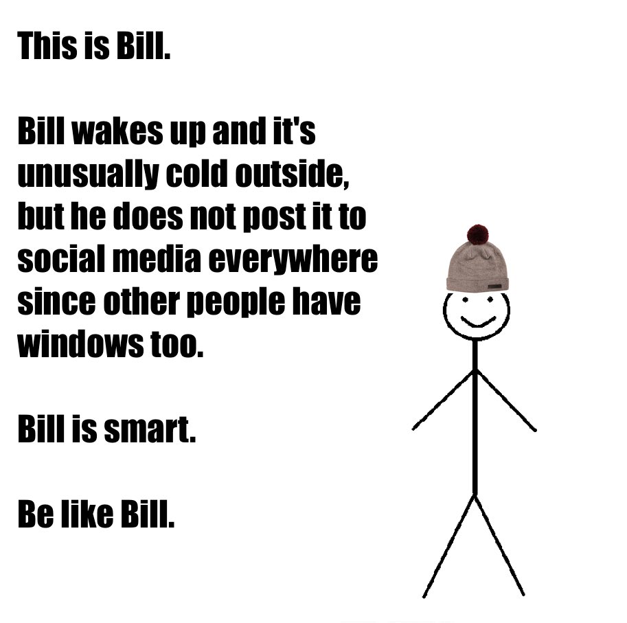 BeLikeBiII_'s tweet image. Bill is smart. Be like Bill