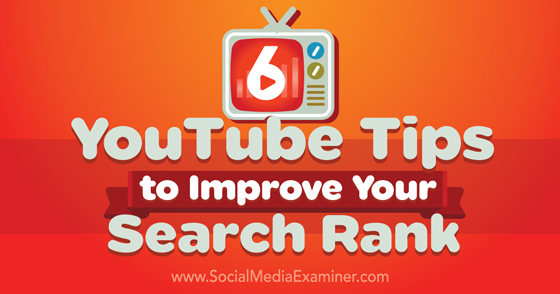 SMExaminer's tweet photo. 6 #YouTube Tips to Improve Your Search Rank https://t.co/zaFAEhDa4o by @faqtube #SEO #Marketing https://t.co/1Zolb9IyiR