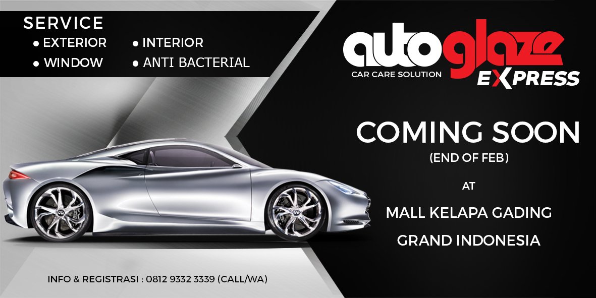 autoglazeID's tweet photo. Autoglaze Express akan hadir di Mall Kelapa Gading &amp; Grand Indonesia. Info membership kami. Call/WA: 0812 9332 3339 https://t.co/5e5Wb5aIM1