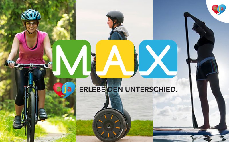 Erlebe den Unterschied mit MAX – dem neuen Freizeit- und Ausflugsprogramm bei a-ja. bit.ly/1mHWHge