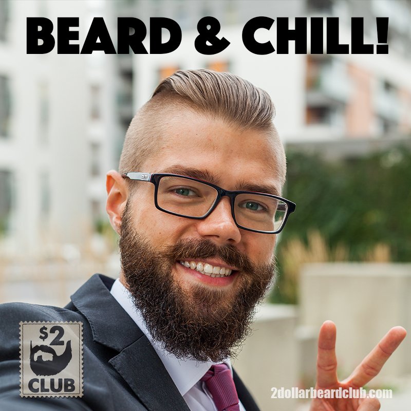 The new Netflix and Chill
2DollarBeardClub.com
#beard #chill #netflixandchill