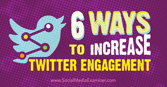 AleftinaA's tweet photo. 6 Ways to Increase Twitter Engagement #SocialMedia #TwitterEngagement https://t.co/z0OUz4UlOq #EMCer https://t.co/Dxhta9Bdj1