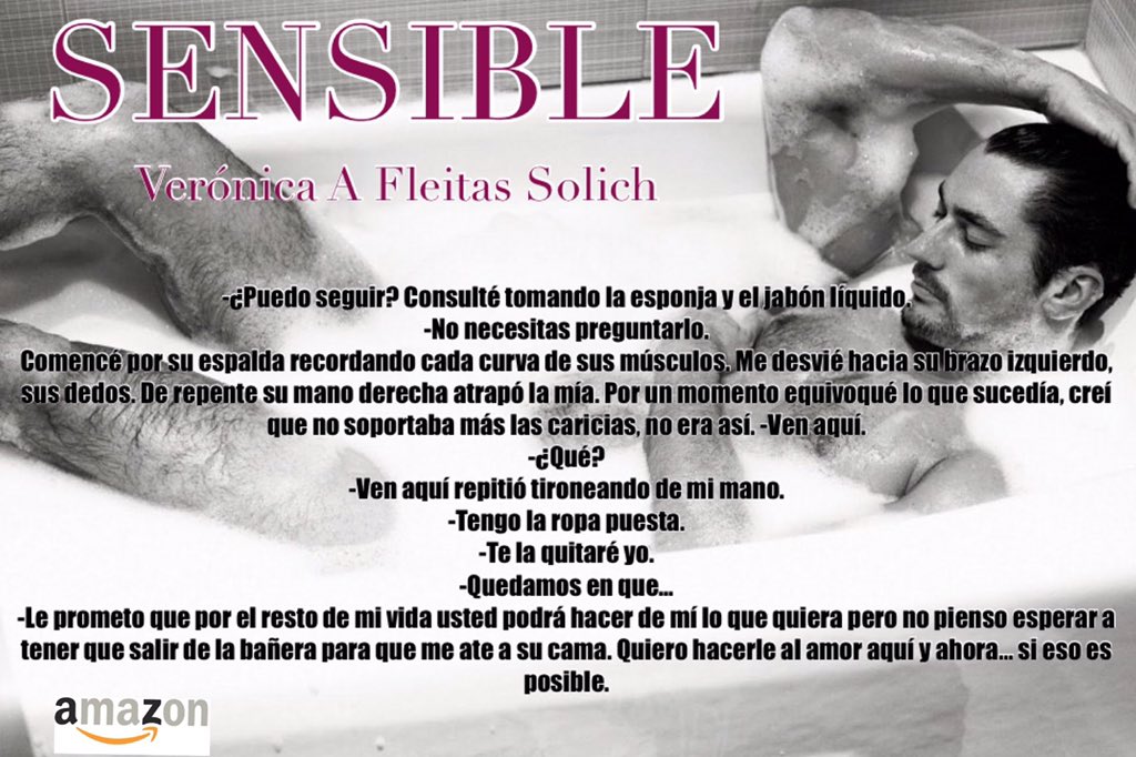 GirlsMeden's tweet photo. Fragmento de #SENSIBLE #Libro2 #Bilogia de @VeronicaAFS en Amazon. Una historia diferente, buenas tardes https://t.co/7ZafImp6At