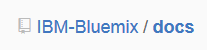 jmordax's tweet photo. #Bluemix docs are now open source on #GitHub https://t.co/foURWFVZJT Now you can collaborate to improve it! https://t.co/m4gJVZqz4k
