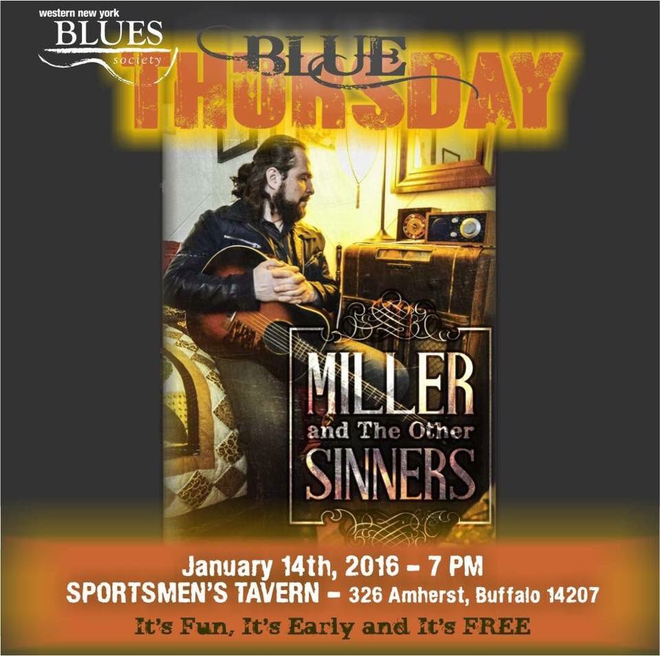 wnyblues's tweet photo. #blues @SportsmensMusic @DMMMusic brings Miller and the Other Sinners 7p! #callingallsinners https://t.co/QjrbSjHYTR https://t.co/ria7luTfpA