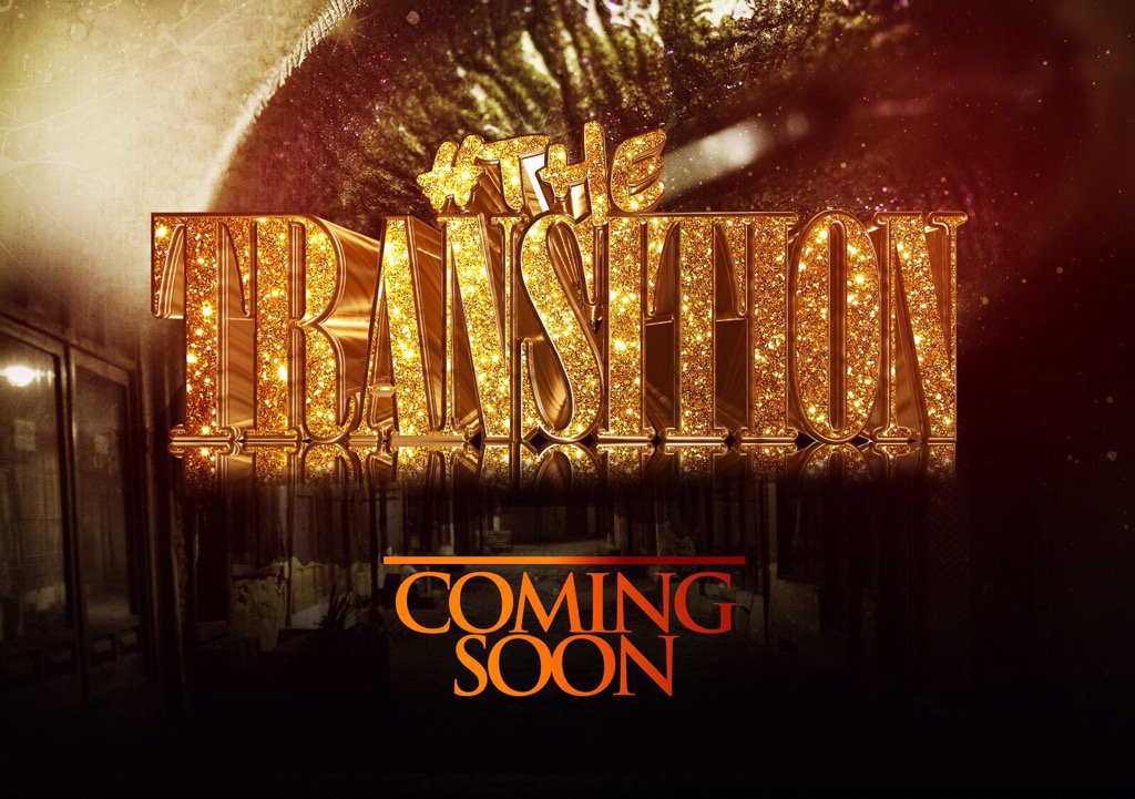 UniqueMerv's tweet photo. #TheTransition coming soon https://t.co/5Rlr7jKydk