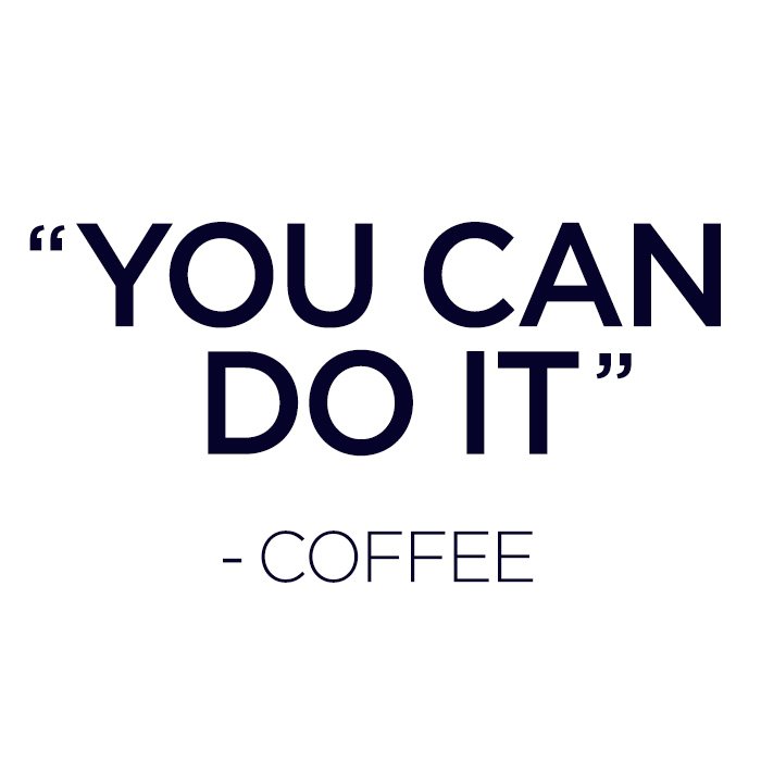 #LoveCoffeeLife #Coffee #MotivationQuotes