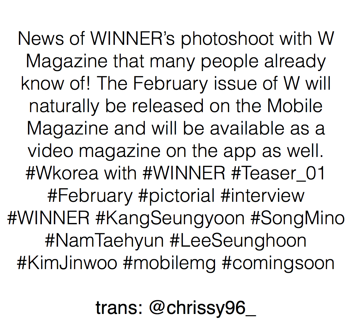 chrissy96_'s tweet photo. [TRANS] 160113 #WINNER W Korea Feb. Issue Teaser #1 (of 8)
https://t.co/umATQBtmnA https://t.co/iO7JLOVb4F