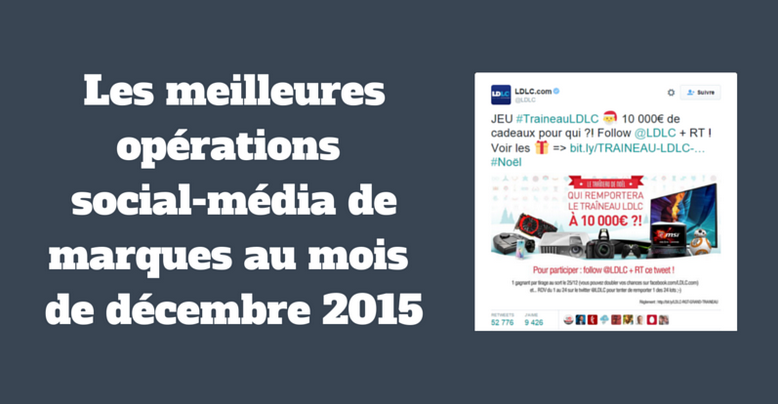 Charlotteledall's tweet photo. Les meilleures opérations social-média de marques au mois de décembre 2015 >> https://t.co/H8BEvJ4iFV https://t.co/DbbltcSHiA